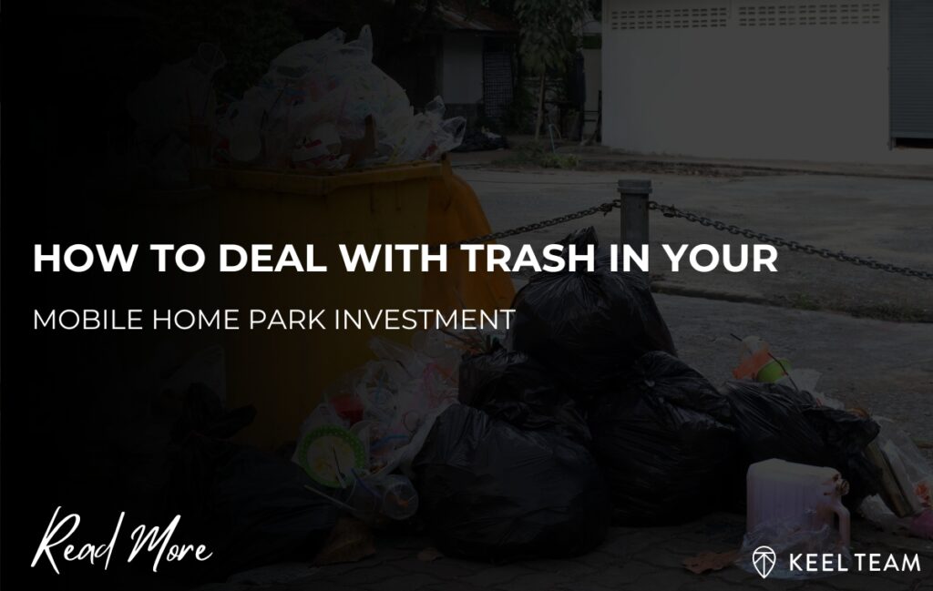 dealing with mobile home park trash