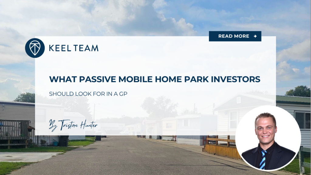 passive mobile home park investors looking for in a gp 1200x720