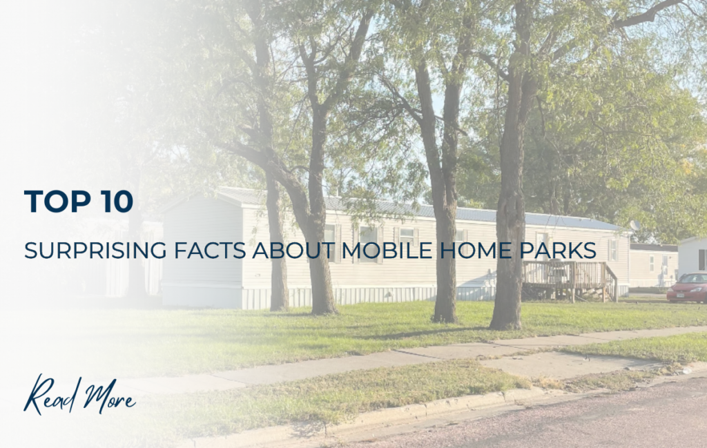 top 10 surprising facts about mobile home parks