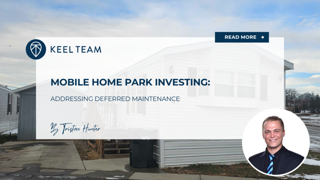 mobile home park investing and addressing deferred maintenance