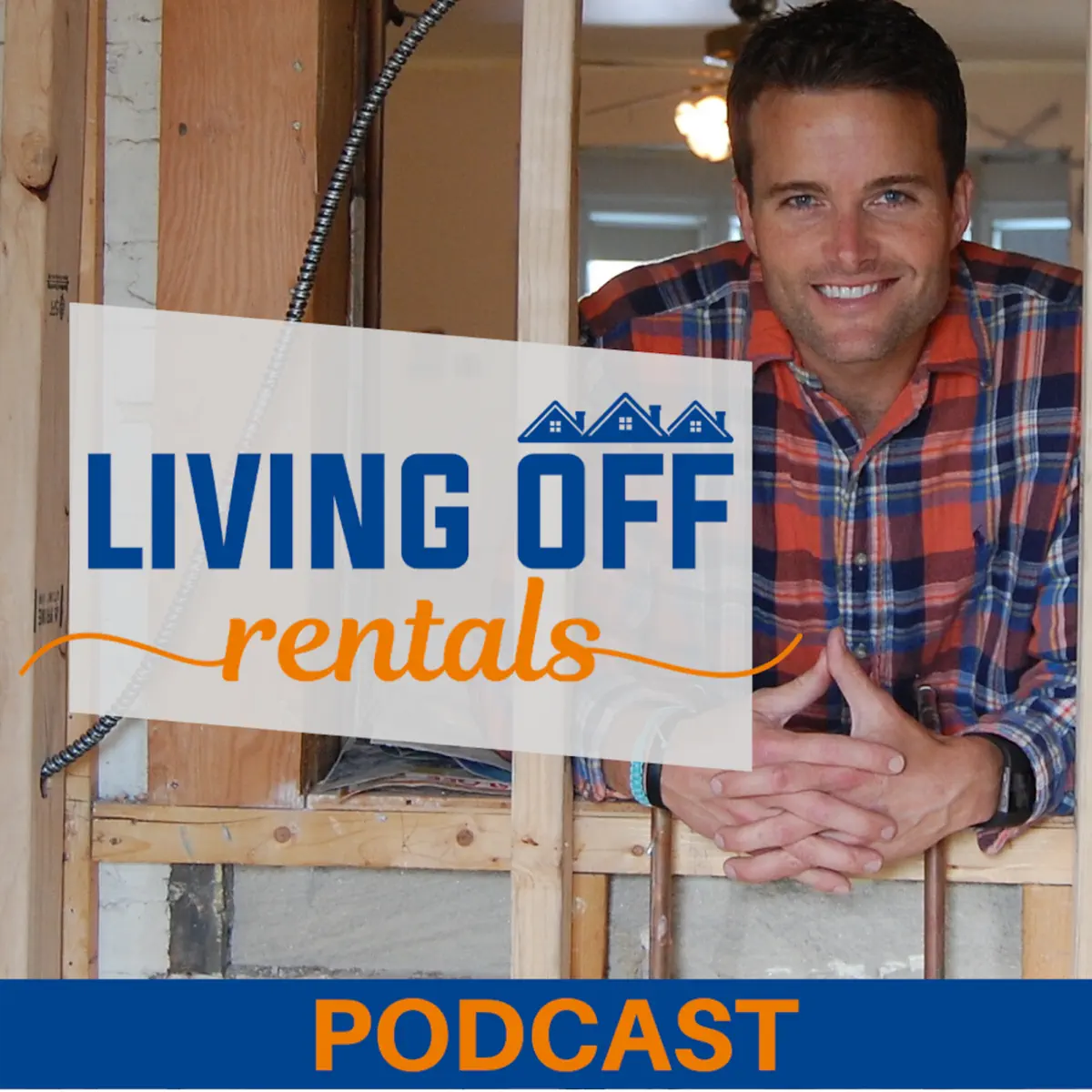 Living off rentals podcast