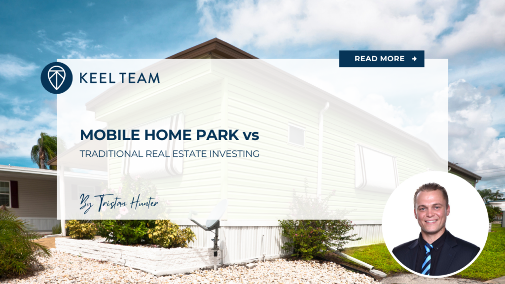 mobile home park vs traditional real estate investing