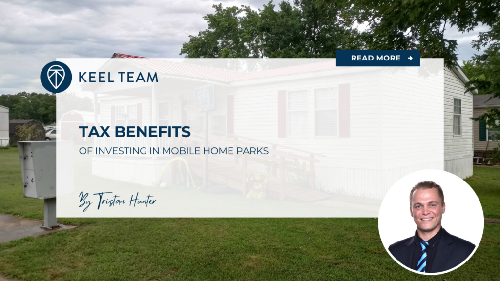 tAX BENEFITS OF INVESTING IN MOBILE HOME PARKS