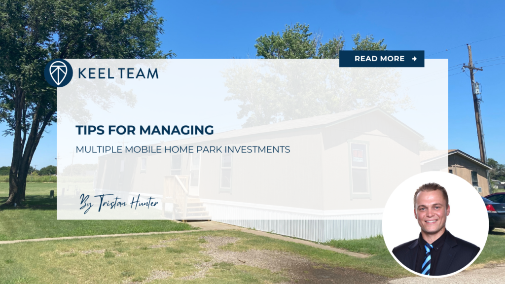 tips for managing multiple mobile home park investments