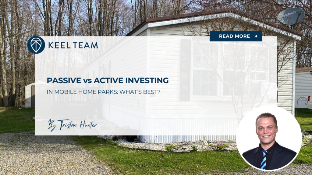 passive vs active investing in mobile home parks