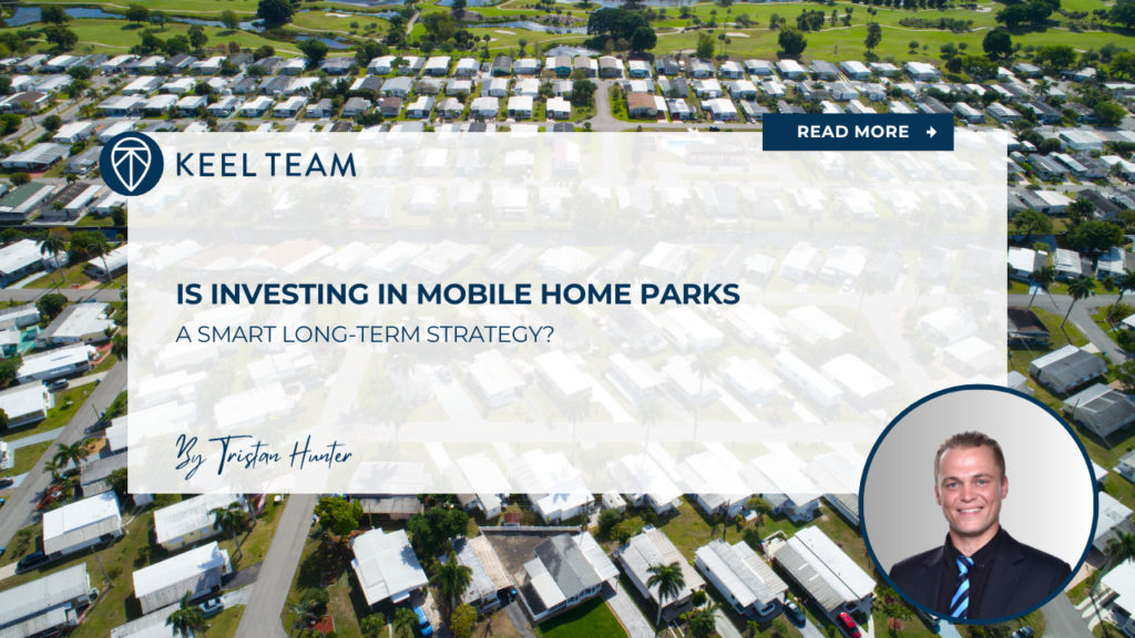 Is Investing in Mobile Home Parks a Smart Long-Term Strategy