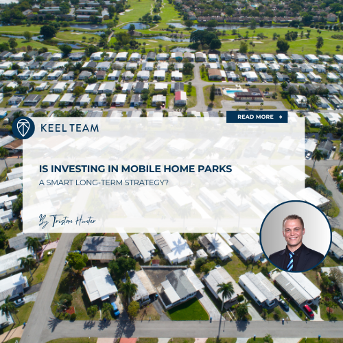 Is Investing in Mobile Home Parks a Smart Long-Term Strategy? | Keel ...