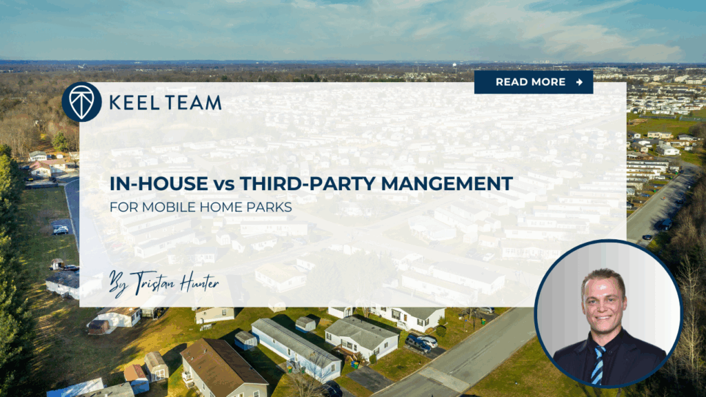 In-House vs Third-Party Management for Mobile Home Parks
