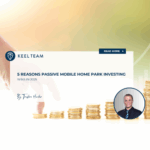 5 Reasons Passive Mobile Home Park Investing Wins in 2025