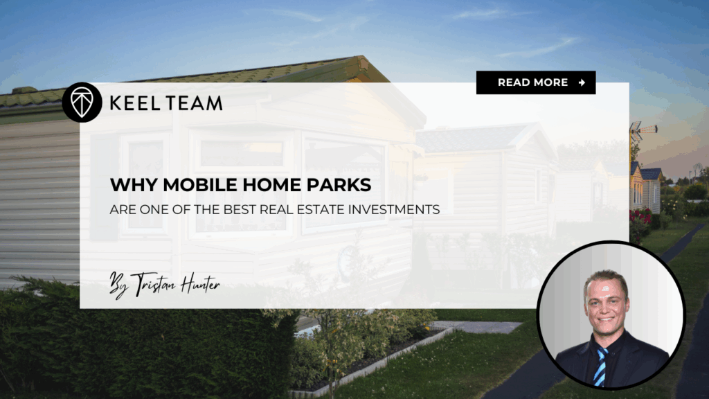 Why Mobile Home Parks Are One of the Best Real Estate Investments