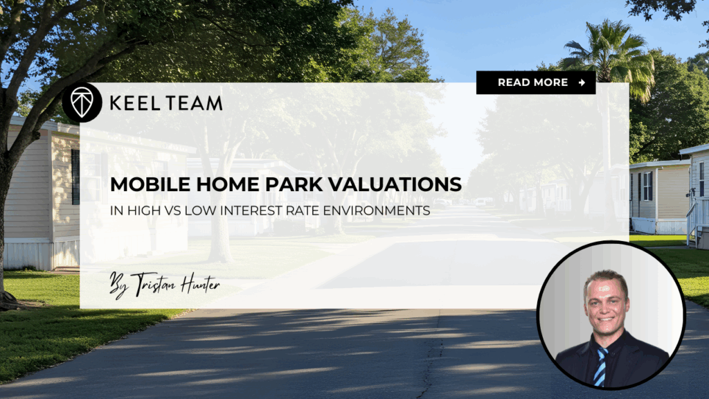 mobile home park valuations in high vs low interest rate environments