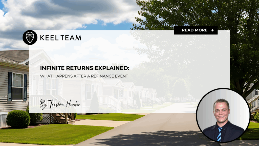 Infinite Returns Explained What Happens After a Refinance Event