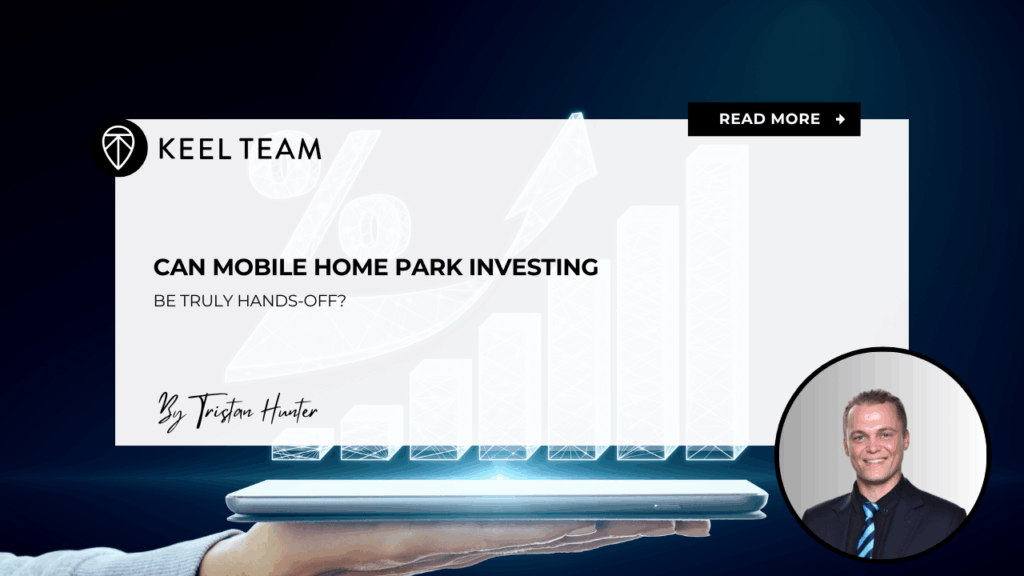 Can Mobile Home Park Investing Be Truly Hands-Off