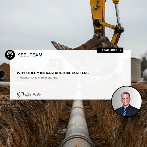 Why Utility Infrastructure Matters in Mobile Home Park Investing