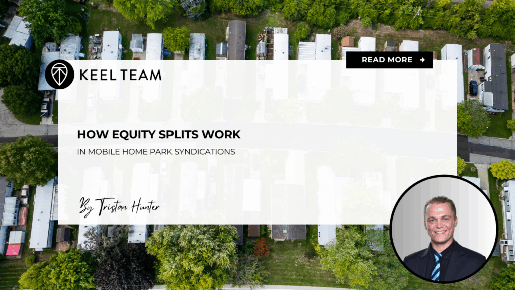 How Equity Splits Work in Mobile Home Park Syndications