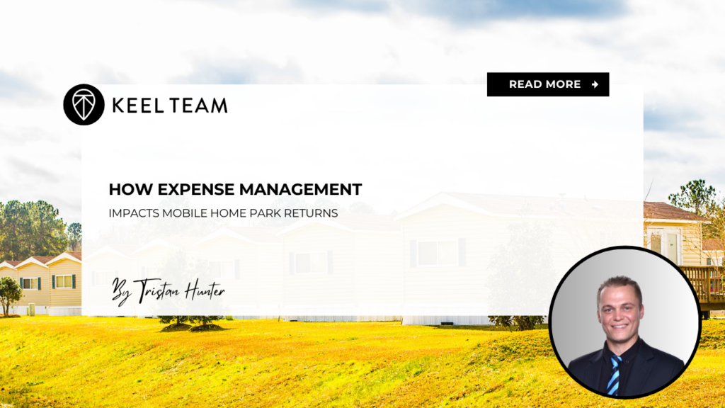 How Expense Management Impacts Mobile Home Park Returns