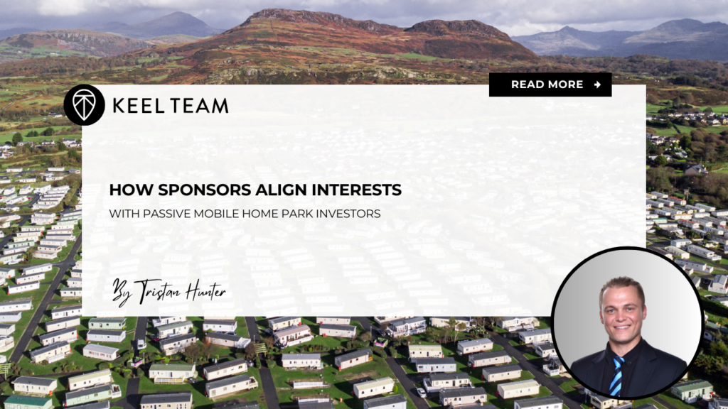How Sponsors Align Interests With Passive Mobile Home Park Investors