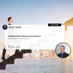 Mobile Home Parks vs. Multifamily Which Wins for Passive Income 500x500