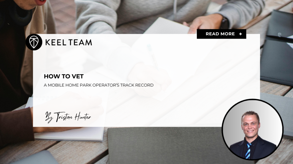 How to Vet a Mobile Home Park Operator's Track Record